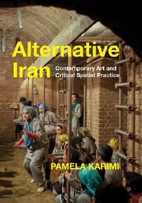 Buy Alternative Iran (English, Pamela Karimi) β BookShops.in