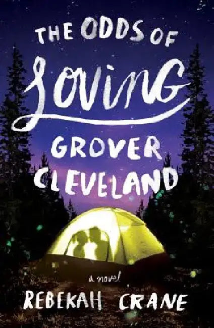Buy The Odds of Loving Grover Cleveland (English, Rebekah Crane) — BookShops.in