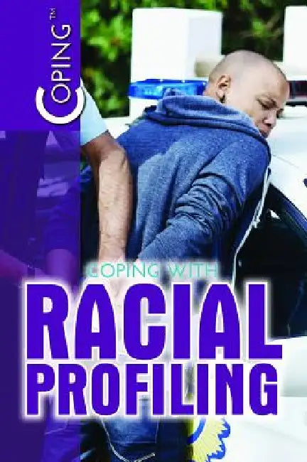 Buy Coping with Racial Profiling (English, del Sandeen) — BookShops.in