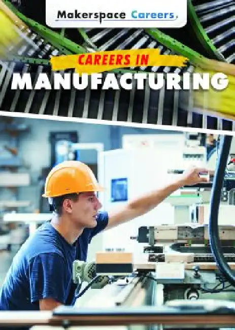 Buy Careers in Manufacturing (English, Jessica Shaw) — BookShops.in