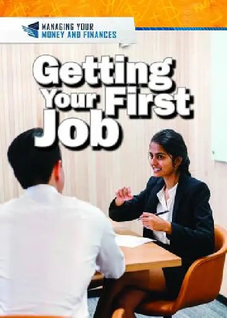 Buy Getting Your First Job (English, Xina M. Uhl | Daniel E. Harmon) โ BookShops.in