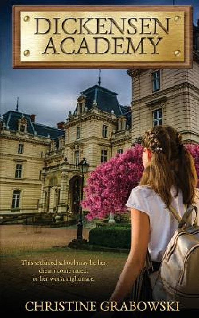 Buy Dickensen Academy (English, Christine Grabowski) — BookShops.in