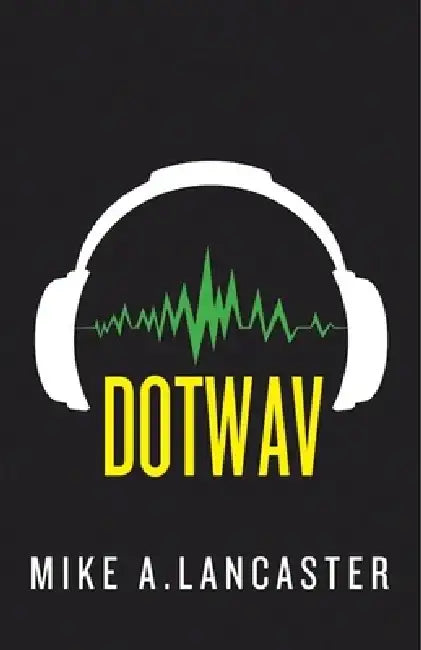 Buy Dotwav (English, Mike A. Lancaster) — BookShops.in