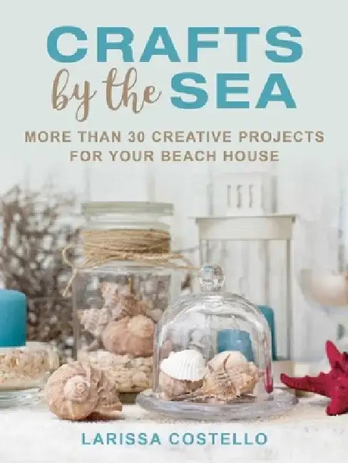 Buy Crafts by the Sea (English, Larissa Costello) — BookShops.in