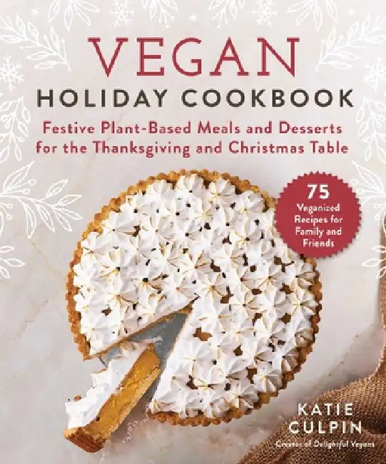 Buy Vegan Holiday Cookbook (English, Katie Culpin) — BookShops.in
