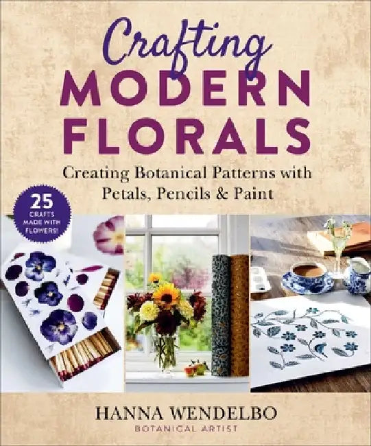 Buy Crafting Modern Florals (English, Hanna Wendelbo) — BookShops.in