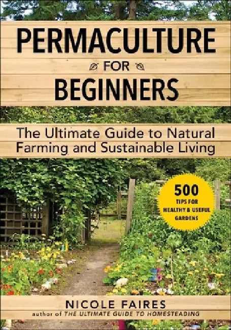 Buy Permaculture for Beginners (English, Nicole Faires) — BookShops.in