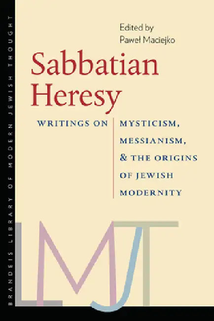 Buy Sabbatian Heresy (English, Pawel Maciejko) — BookShops.in