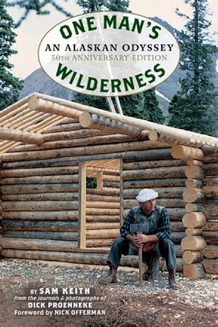 Buy One Man's Wilderness (English, Richard Louis Proenneke) — BookShops.in