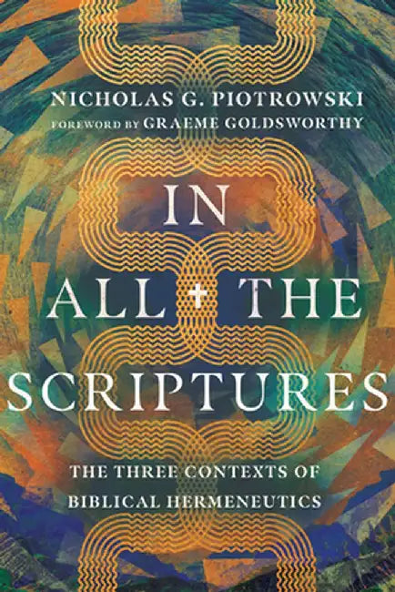 Buy In All the Scriptures (English, Nicholas G. Piotrowski) β BookShops.in