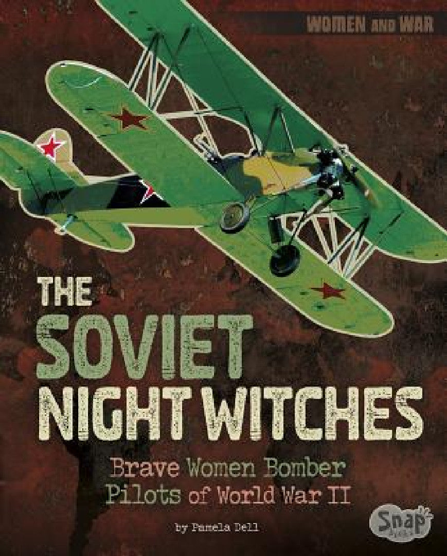 Buy The Soviet Night Witches (English, Pamela Dell) — BookShops.in