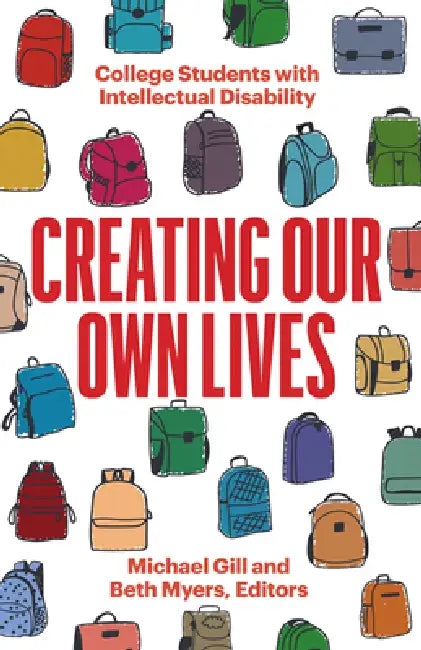 Buy Creating Our Own Lives (English, Michael Gill | Beth Myers) — BookShops.in