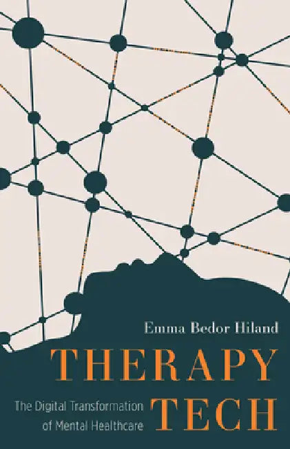 Buy Therapy Tech (English, Emma Bedor Hiland) — BookShops.in