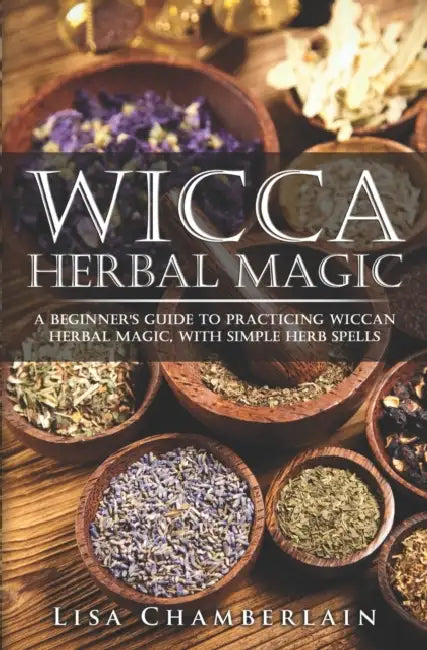 Buy Wicca Herbal Magic (English, Lisa Chamberlain) — BookShops.in