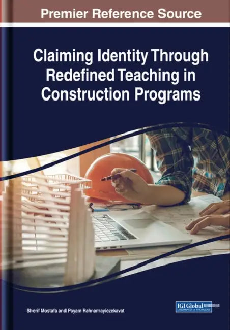 Buy Claiming Identity Through Redefined Teaching in Construction Programs (English, Sherif Mostafa | Payam Rahnamayiezekavat) — BookShops.in