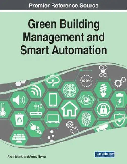 Buy Green Building Management and Smart Automation (English, Arun Solanki | Anand Nayyar) — BookShops.in