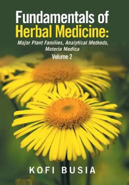 Buy Fundamentals of Herbal Medicine (English, Kofi Busia) — BookShops.in