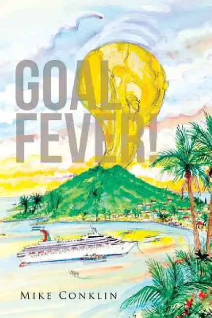 Buy Goal Fever! (English, Mike Conklin) — BookShops.in