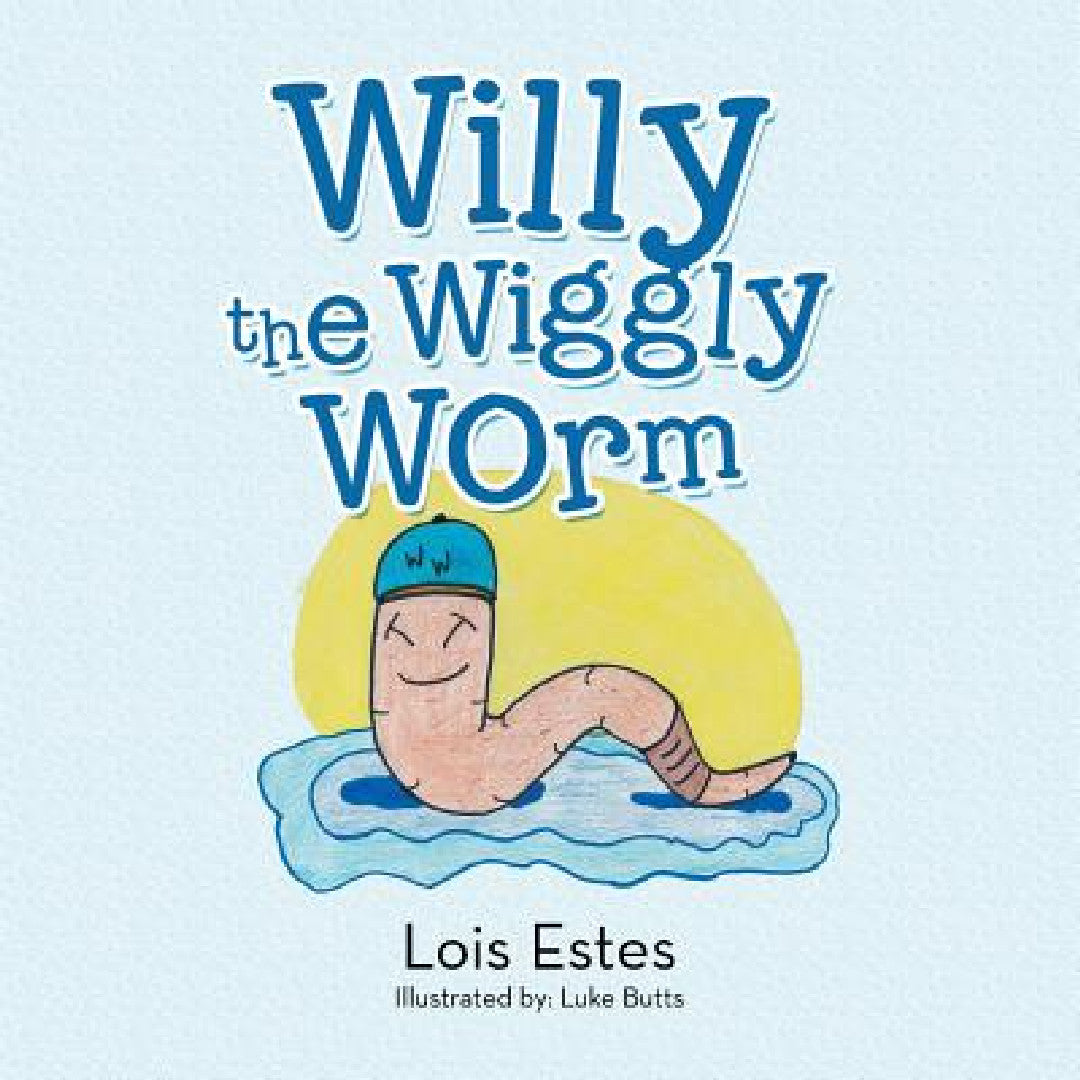 Buy Willy the Wiggly Worm (English, Lois Estes) — BookShops.in