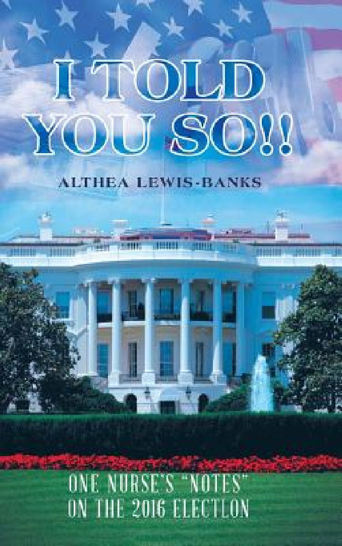 Buy I Told You So!! (English, Althea Lewis-Banks) — BookShops.in