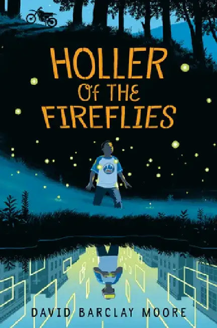 Buy Holler of the Fireflies (English, David Barclay Moore) — BookShops.in