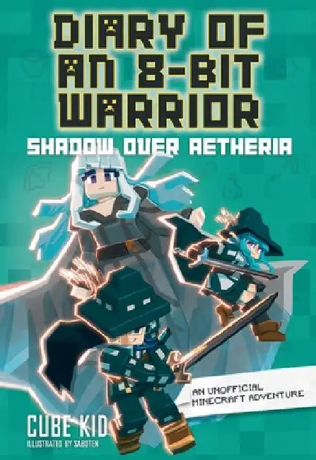 Buy Diary of an 8-Bit Warrior Book 7 (English, Cube Kid) — BookShops.in