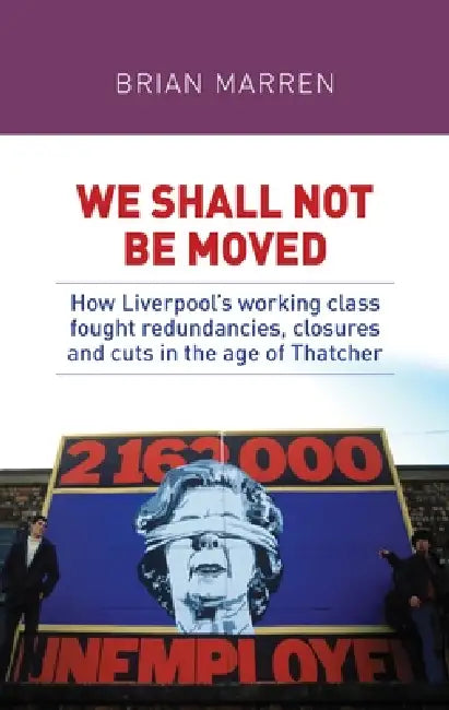 Buy We Shall Not Be Moved (English, Brian Marren) — BookShops.in