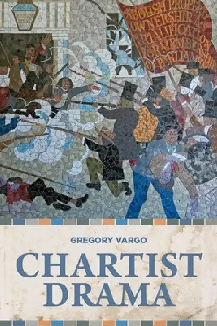 Buy Chartist Drama (English, Gregory Vargo) — BookShops.in