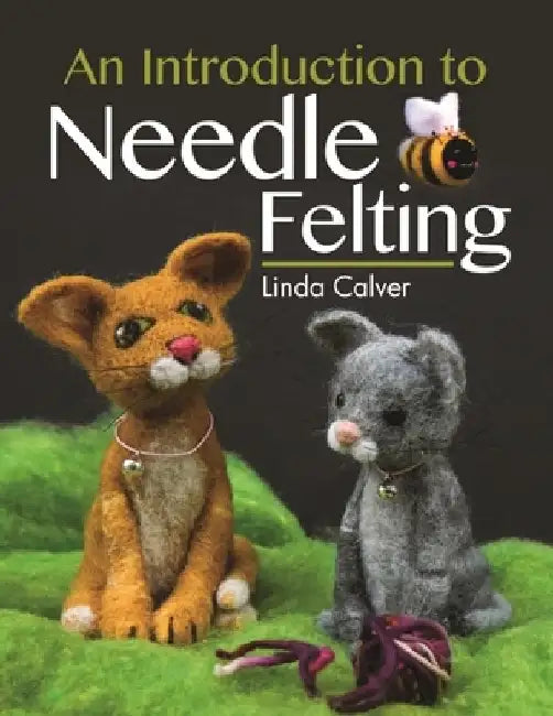 Buy An Introduction to Needle Felting (English, Linda Calver) — BookShops.in