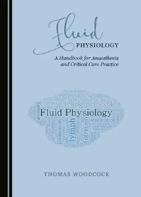 Buy Fluid Physiology (English, Thomas Woodcock) — BookShops.in