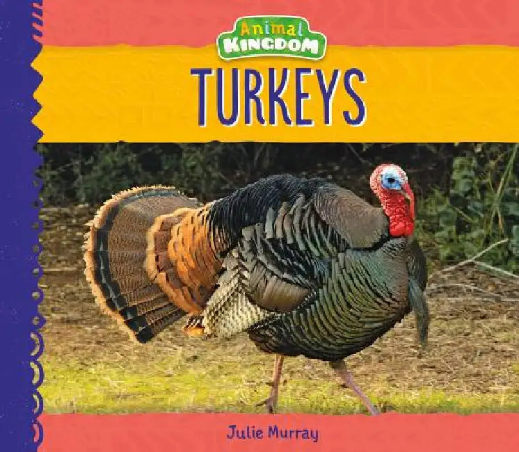 Buy Turkeys (English, Julie Murray) โ BookShops.in