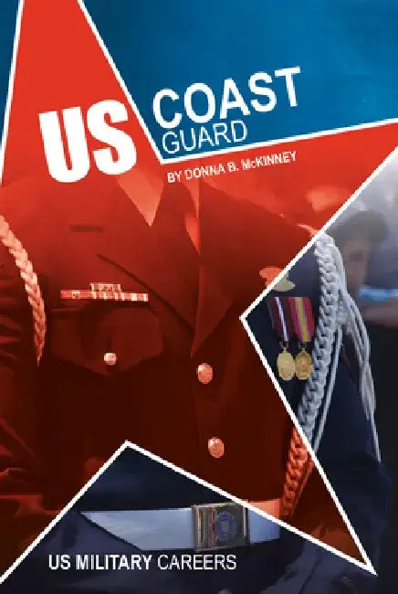 Buy Us Coast Guard (English, Donna B. McKinney) โ BookShops.in