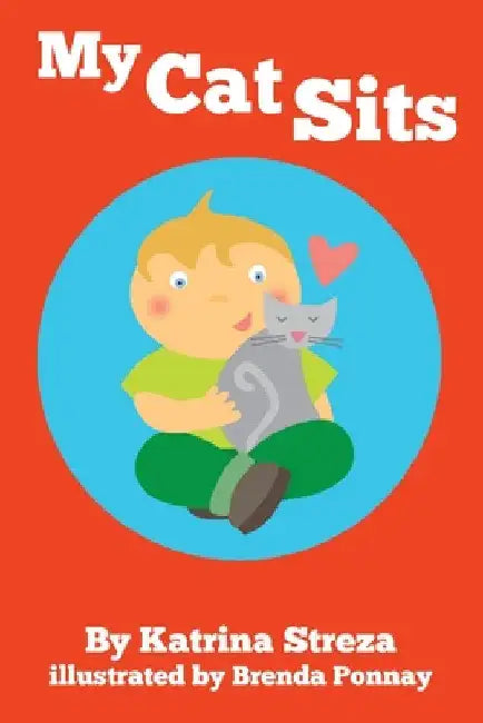Buy My Cat Sits (English, Katrina Streza | Brenda Ponnay) — BookShops.in