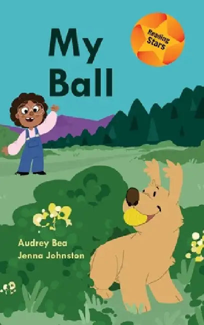 Buy My Ball (English, Audrey Bea | Jenna Johnston) — BookShops.in