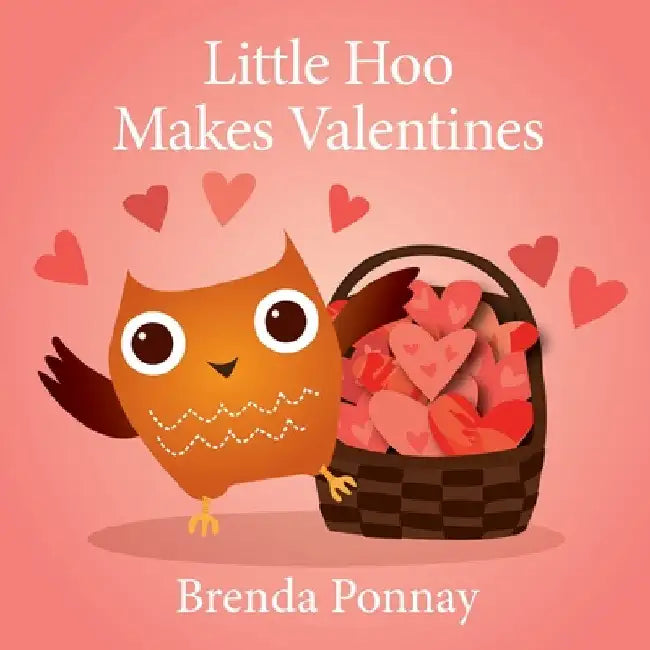 Buy Little Hoo Makes Valentines (English, Brenda Ponnay | Brenda Ponnay) — BookShops.in