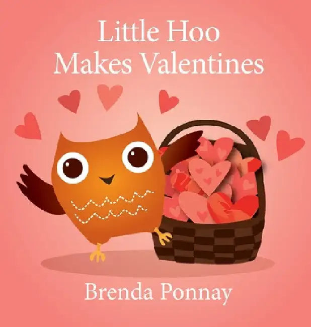 Buy Little Hoo Makes Valentines (English, Brenda Ponnay | Brenda Ponnay) — BookShops.in