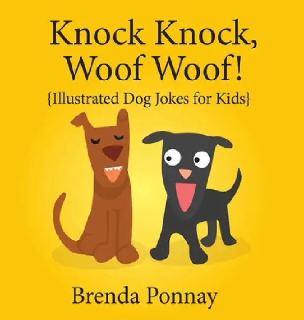 Buy Knock Knock, Woof Woof! (English, Brenda Ponnay | Brenda Ponnay) — BookShops.in