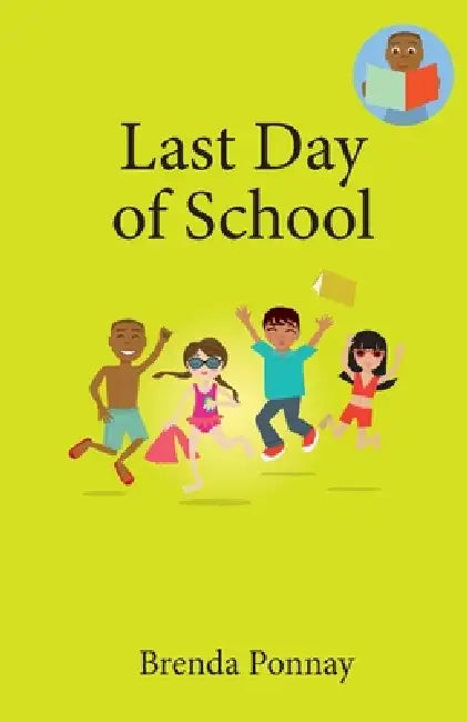 Buy Last Day of School (English, Brenda Ponnay | Brenda Ponnay) — BookShops.in