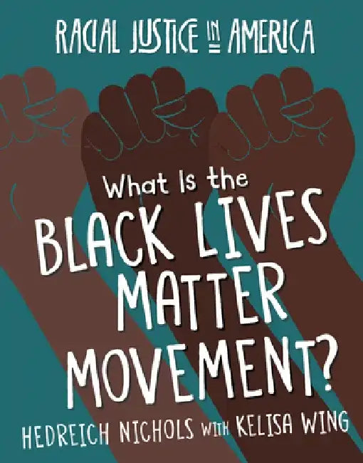 Buy What Is the Black Lives Matter Movement? (English, Hedreich Nichols | Kelisa Wing) — BookShops.in
