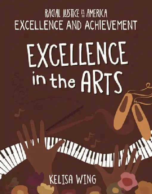 Buy Excellence in the Arts (English, Kelisa Wing) — BookShops.in