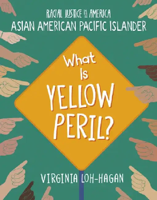 Buy What Is Yellow Peril? (English, Virginia Loh-Hagan) — BookShops.in