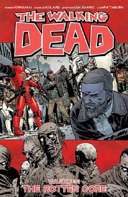 Buy The Walking Dead Volume 31 (English, Robert Kirkman) โ BookShops.in
