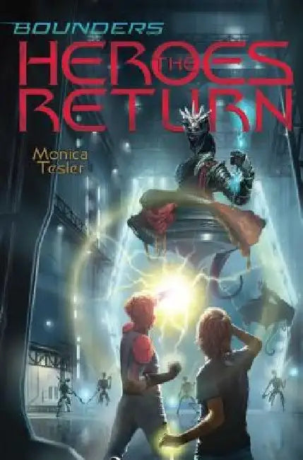 Buy The Heroes Return (English, Monica Tesler) — BookShops.in
