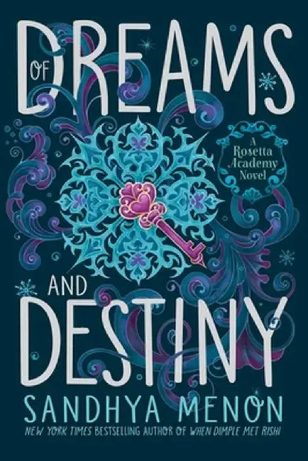 Buy Of Dreams and Destiny (English, Sandhya Menon) — BookShops.in
