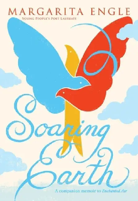 Buy Soaring Earth (English, Margarita Engle) — BookShops.in