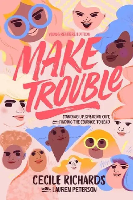 Buy Make Trouble (English, Cecile Richards) — BookShops.in