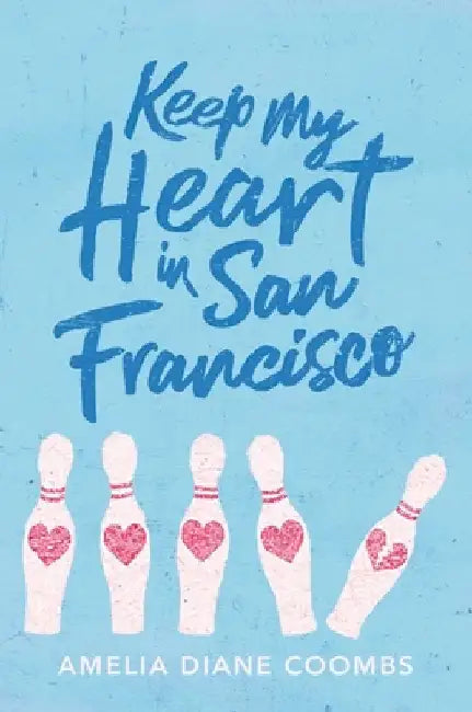 Buy Keep My Heart in San Francisco (English, Amelia Diane Coombs) โ BookShops.in