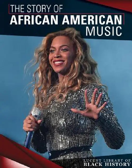 Buy The Story of African American Music (English, Andrew Pina) — BookShops.in