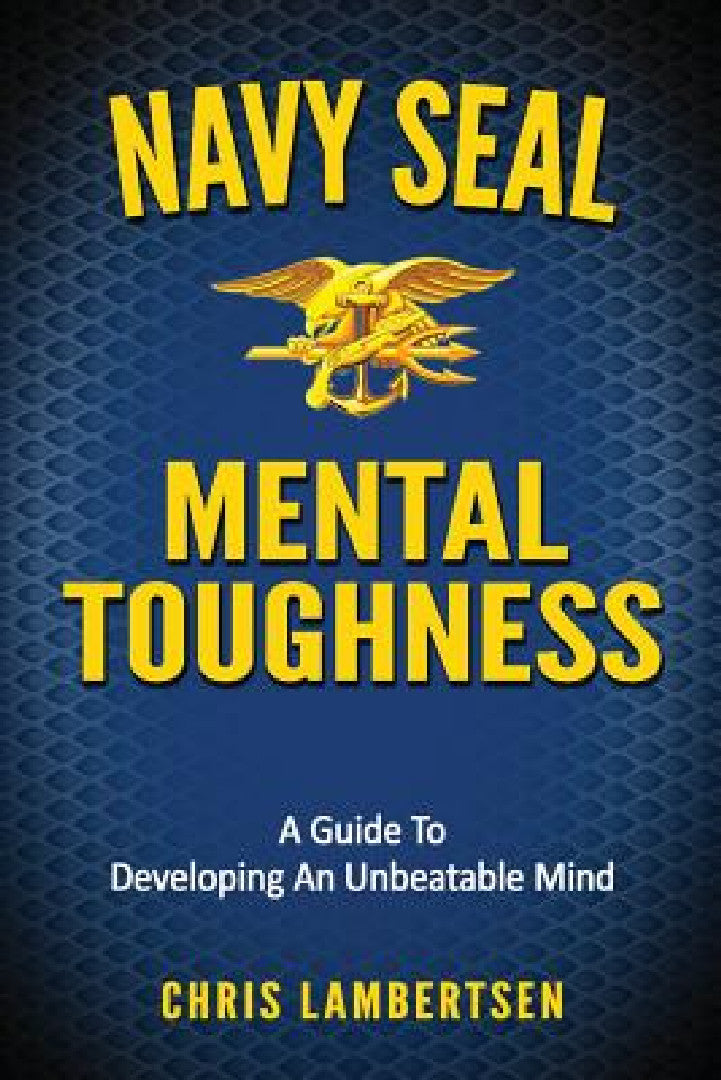 Buy Navy SEAL Mental Toughness (English, Chris Lambertsen) — BookShops.in