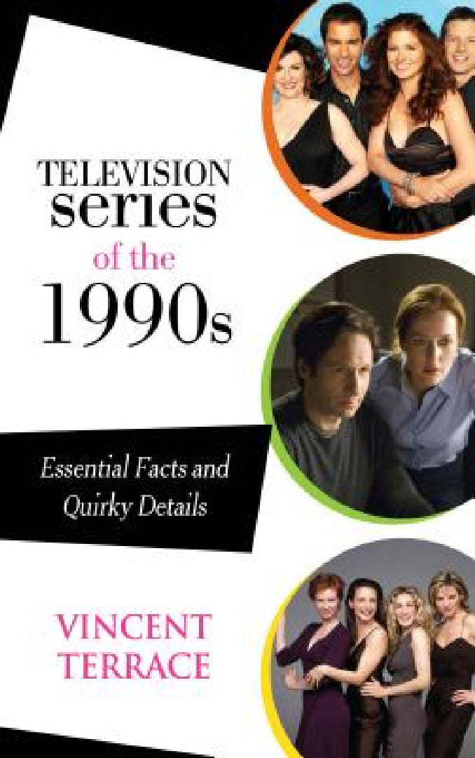 Buy Television Series of the 1990s (English, Vincent Terrace) — BookShops.in